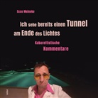 Ecco Meineke - Ich sehe bereits einen Tunnel am Ende des Lichtes