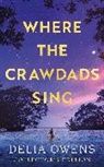 Delia Owens - Where the Crawdads Sing - Collector's Edition