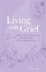 Heather Stang, Stang Heather - Living with Grief