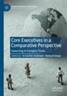 Kristoffer Kolltveit, Shaw, Richard Shaw - Core Executives in a Comparative Perspective