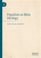 Kire Sharlamanov - Populism as Meta Ideology