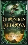 Nicole Knoblauch - Die Chroniken von Aebrova  - Die Erben der Krone
