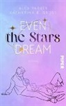Katharina B Gross, Katharina B. Gross, Alex Parker - Even the Stars Dream