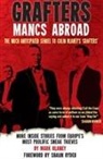 Marcus Blaney, Stuart Campbell - Grafters -- Mancs Abroad
