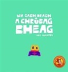 Chris Haughton - Na Gabh Dragh, a Chrubag Bheag