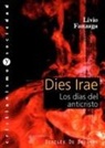 Livio Fanzaga - Dies Irae : los días del anticristo