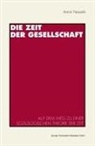 Armin Nassehi - Die Zeit der Gesellschaft