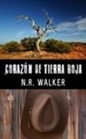 N. R. Walker - Corazón De Tierra Roja