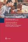Bernhard Badura, Henner Schellschmidt, Christian Vetter - Fehlzeiten-Report 2003