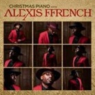 Alexis Ffrench - Christmas Piano with Alexis, 1 Audio-CD (Longplay) (Hörbuch)
