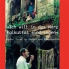 Martin Kämpchen - "Ich will in das Herz Kalkuttas eindringen"