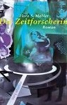 Flora S Mahler, Flora S. Mahler - Die Zeitforscherin