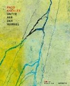 Sebastian Kleinschmidt, Paco Knöller, Wieczore, Uwe Wieczorek - Paco Knöller