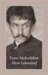 Franz Siedersleben, Wolfram Setz - Mein Lebenslauf