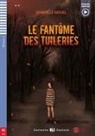 Domitille Hatuel - Le Fantôme des Tuileries