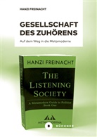 Görtz Daniel P., Friis Emil Ejner, Hanzi Freinacht, Emil Ejner Friis, Daniel P. Görtz, Freinacht Hanzi - Gesellschaft des Zuhörens