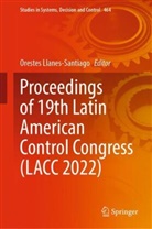 Orestes Llanes Santiago, Orestes Llanes-Santiago - Proceedings of 19th Latin American Control Congress (LACC 2022)