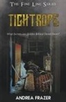 Andrea Frazer - Tight Rope