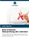 Emily Ajiambo - Eine kritische Überprüfung der Literatur