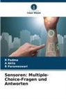A Akila, A. Akila, R Padma, R. Padma, R Parameswari, R. Parameswari - Sensoren: Multiple-Choice-Fragen und Antworten