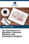 Abdellaziz Chaibi - Tax Governance in Marokko: Zwischen Effizienz und Steuergerechtigkeit
