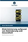 Anna Benioudaki - Diskriminierung aufgrund von Behinderung und Gesundheit