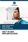 Sumit Bedia, Mahesh Ghadage, Sagar Narayankar - CBCT IN DER IMPLANTOLOGIE