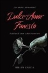 Miriam García - Dulce Amor Funesto