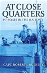 Robert Bulkley - At Close Quarters