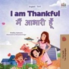 Shelley Admont, Kidkiddos Books - I am Thankful (English Hindi Bilingual Children's Book)