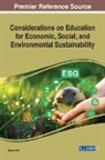Gamze Sart - Considerations on Education for Economic, Social, and Environmental Sustainability