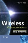 William Webb, William (ed) Webb, William Webb, William (Ofcom Webb - Wireless Communications