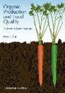 Blair, R Blair, Robert Blair - Organic Production and Food Quality
