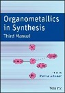 M Schlosser, Manfred Schloßer, Manfred (University de Lausanne Schlosser, Manfred Schloßer, Manfred (University de Lausanne Schlosser - Organometallics in Synthesis