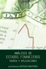 José Antonio Ortega Martínez - Análisis de estados financieros : teoría y aplicaciones