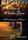 J E Marriott, J. E. Marriott - The Witchlets of Witches Brew