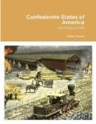 Albert Atwell - Confederate States of America Lost Treasury Gold