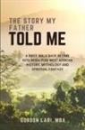 Gordon Lari - The Story My Father Told Me