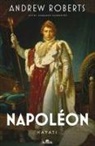 Andrew Roberts - Napoleon