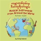Emily Kobren - Musical Instruments from Around the World (Burmese-English)