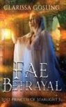 Clarissa Gosling - Fae Betrayal