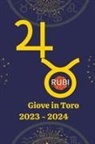 Rubi Astrólogas - Giove in Toro 2023-2024