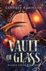 Candace Robinson - Vault of Glass