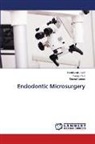 Hrishikesh Joshi, Sharad Kamat, Pranav Patil - Endodontic Microsurgery