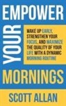 Scott Allan - Empower Your Mornings