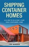 Tony Murdoch - Shipping Container Homes