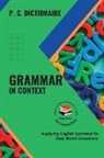 P. C. Dictionaire - Grammar in Context
