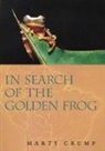 Marty Crump, Crump Marty - In Search of the Golden Frog