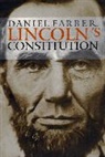 Daniel A. Farber - Lincoln's Constitution