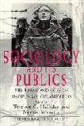 Terence C. Halliday, Morris Janowitz - Sociology and Its Publics